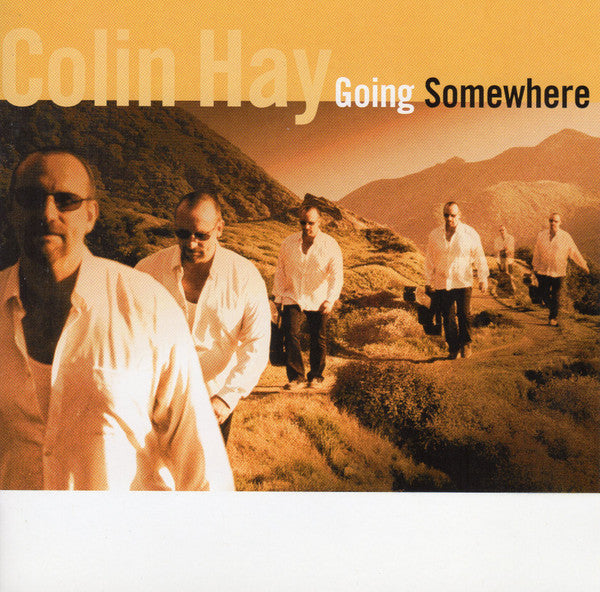 Colin Hay : Going Somewhere (CD, Album, RE)