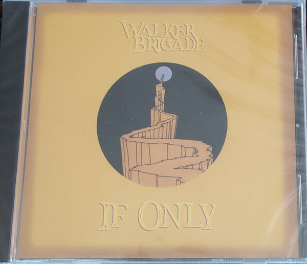 The Walker Brigade : If Only (CD, Album)