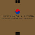 Henry Kaiser / Charles K. Noyes / Sang Won Park : Invite The Spirit 2006 (CD, Album)