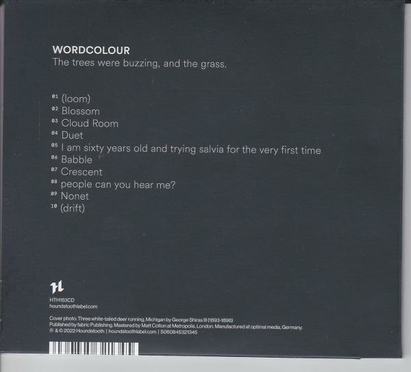 Wordcolour : The Trees Were Buzzing, And The Grass. (CD, Album)