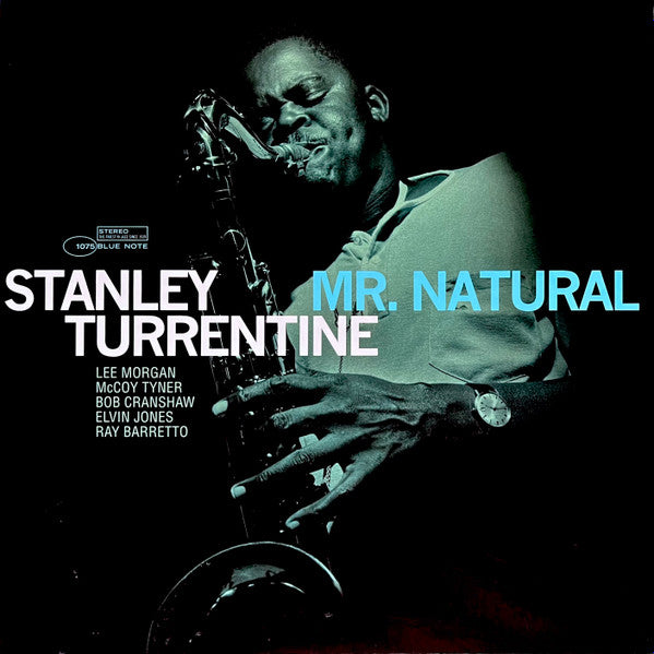 Stanley Turrentine : Mr. Natural (LP, Album, RE, 180)