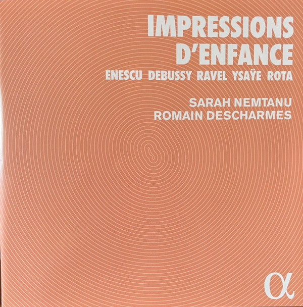 Sarah Nemtanu, Romain Descharmes : Impressions D'Enfance (CD, Album)