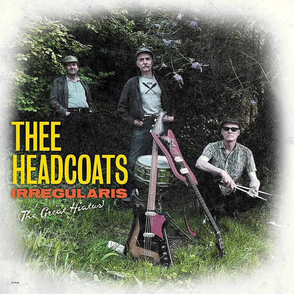 Thee Headcoats : Irregularis (The Great Hiatus) (CD, Album)