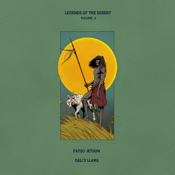 Fatso Jetson, Dali's Llama : Legends Of The Desert: Volume 3 (CDr)