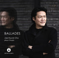 Jae-Hyuck Cho, Frédéric Chopin : Ballades  (CD, Album)