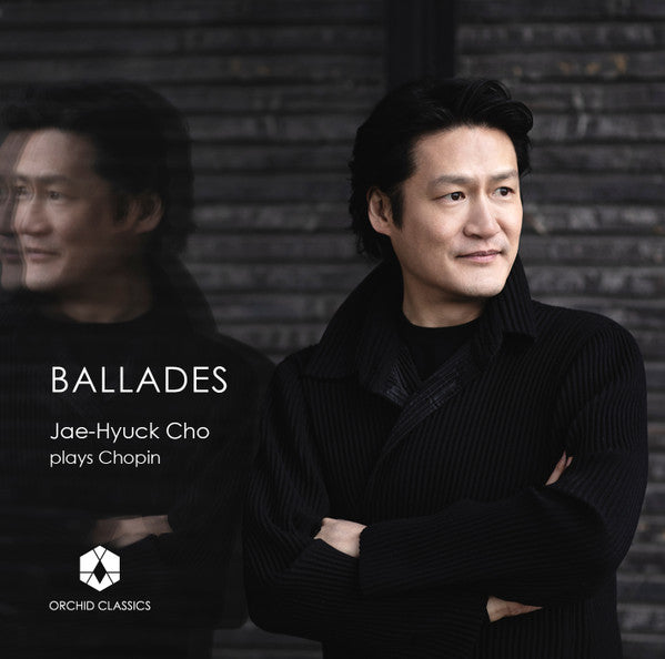 Jae-Hyuck Cho, Frédéric Chopin : Ballades  (CD, Album)