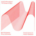 Hugi Guðmundsson, Berit Norbakken Solset, Århus Sinfonietta, Schola Cantorum Reykjavík, Hörður Áskelsson : The Gospel Of Mary (CD, Album)