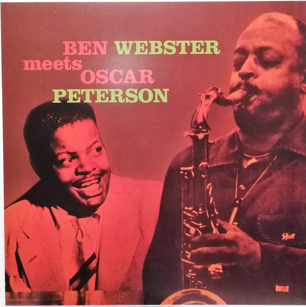 Ben Webster Meets Oscar Peterson : Ben Webster Meets Oscar Peterson (LP, Album, RE, RM, 180)