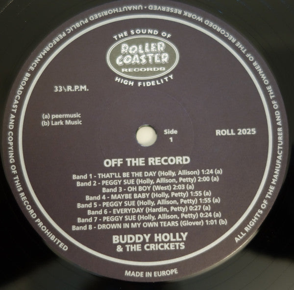Buddy Holly And The Crickets (2) : Off The Record (10", Comp)