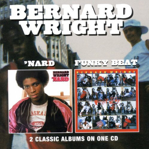 Bernard Wright : 'Nard + Funky Beat (CD, Album, Comp)