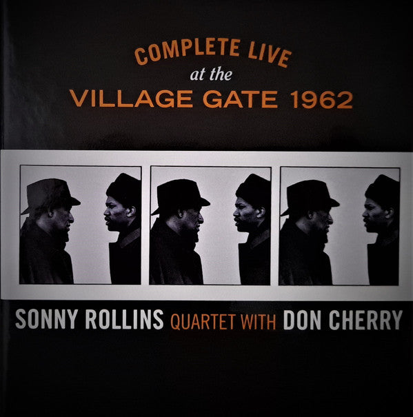 Sonny Rollins Quartet With Don Cherry : Complete Live At The Village Gate 1962 (6xCD, Ltd, RM + Box, RE)