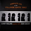 Sonny Rollins Quartet With Don Cherry : Complete Live At The Village Gate 1962 (6xCD, Ltd, RM + Box, RE)