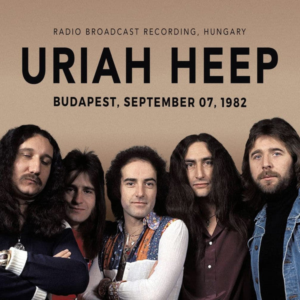 Uriah Heep : Budapest, September 07, 1982 (CD, Unofficial)