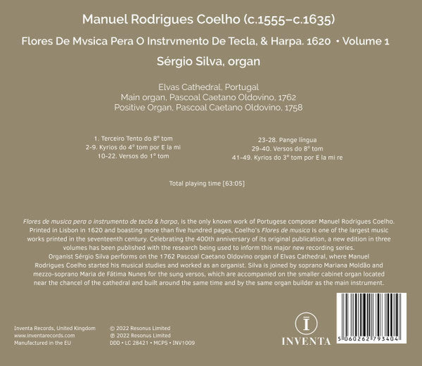 Manuel Rodrigues Coelho - Sérgio Silva (5) : Flores De Mvsica Pera O Instrvmento De Tecla, & Harpa (1620) Volume 1 (CD, Album)