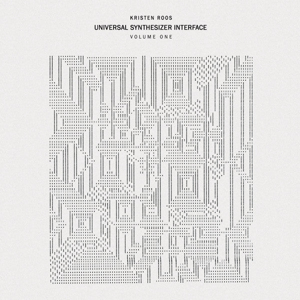Kristen Roos : Universal Synthesizer Interface Volume One (LP, Album, Ltd, RE, RM)