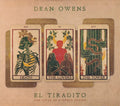 Dean Owens : El Tiradito: The Curse Of Sinner's Shrine (2xCD, Album)