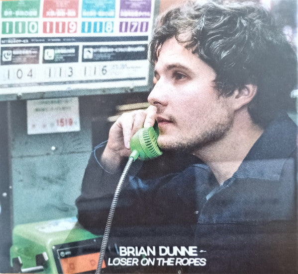Brian Dunne (2) : Loser On The Ropes (CD, Album)