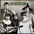 The Grasshoppers (10) : Let It Be That Way (LP, Comp, Mono)