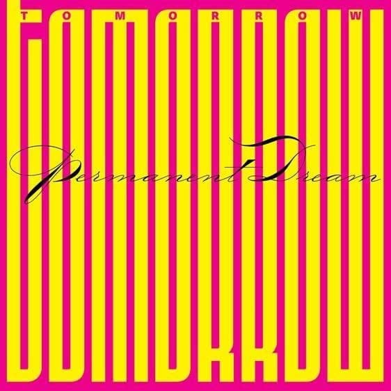 Tomorrow (2) : Permanent Dream (CD, Album)