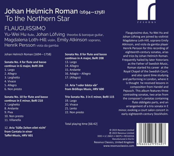 Johan Helmich Roman - Yu-Wei Hu, Flauguissimo Duo, Johan Löfving, Magdalena Loth-Hill, Emily Atkinson, Henrik Persson (3) : To The Northern Star (Chamber Works For Flute) (CD, Album)