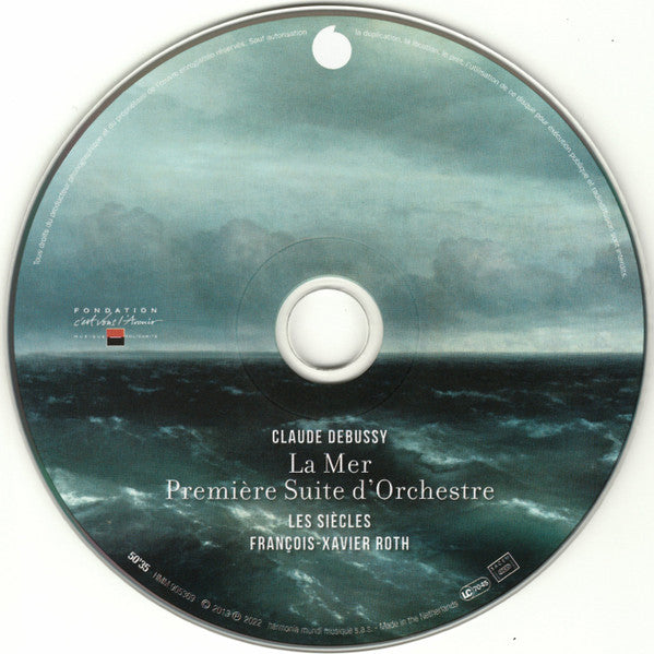 Claude Debussy – Les Siècles, François-Xavier Roth : La Mer · Première Suite D'Orchestre (CD, Album, RE, RM)