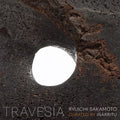 Ryuichi Sakamoto Curated By Alejandro González Iñárritu : Travesía (2xLP, Comp)