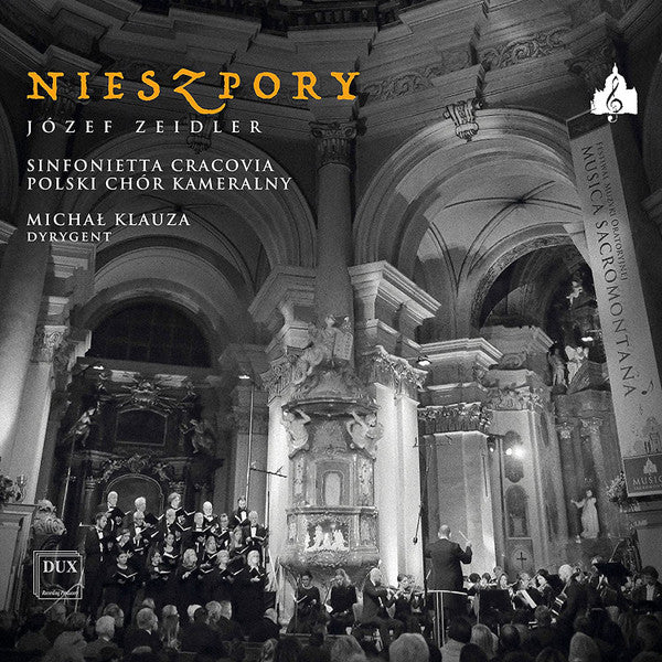 Józef Zeidler, Sinfonietta Cracovia, Polski Chór Kameralny Schola Cantorum Gedanensis, Michał Klauza : Musica Sacromontana XV: Nieszpory (CD, Album)