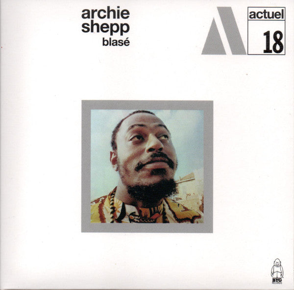 Archie Shepp : Blasé (CD, Album, RE, RM)