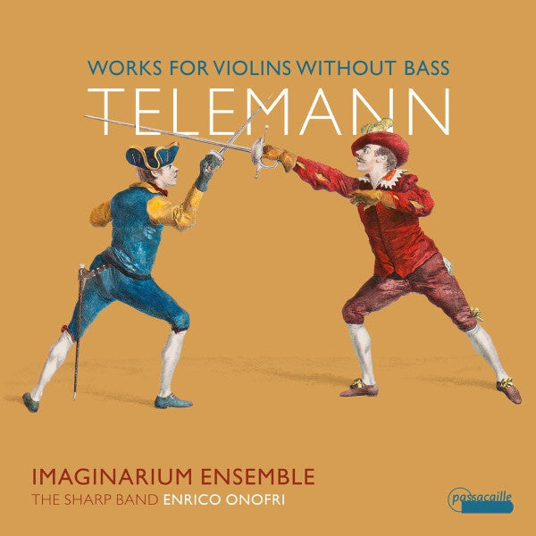Georg Philipp Telemann - Imaginarium Ensemble, Enrico Onofri : Works For Violins Without Bass (CD, Album)