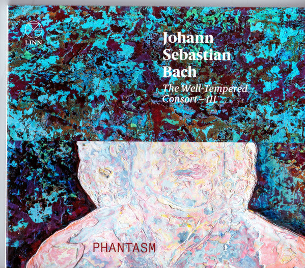 Johann Sebastian Bach, Phantasm (3) : The Well-Tempered Consort-III (CD)