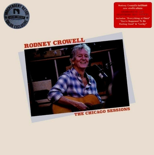 Rodney Crowell : The Chicago Sessions (LP, Album, Ltd, Den)