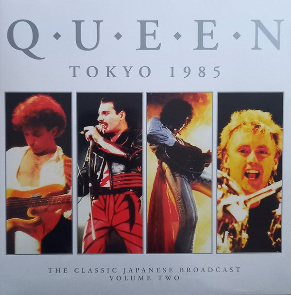 Queen : Tokyo 1985 The Classic Japanese Broadcast Volume Two (LP, Unofficial, Cle)