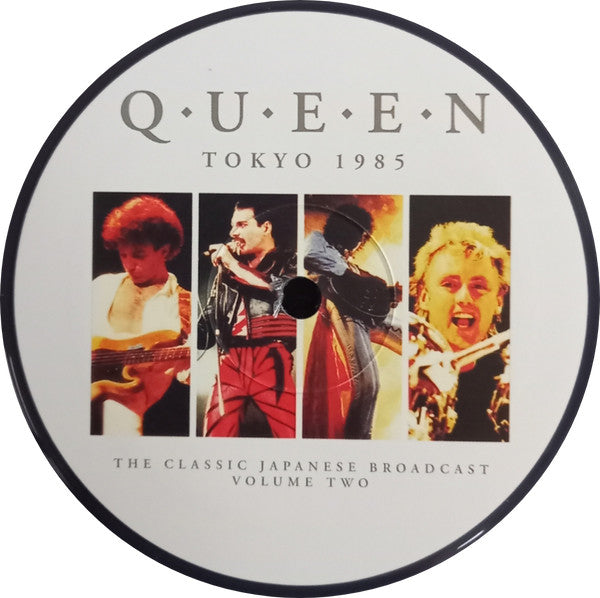 Queen : Tokyo 1985 The Classic Japanese Broadcast Volume Two (LP, Unofficial, Cle)