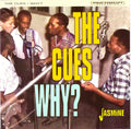 The Cues : Why ? (CD, Comp, Mono)