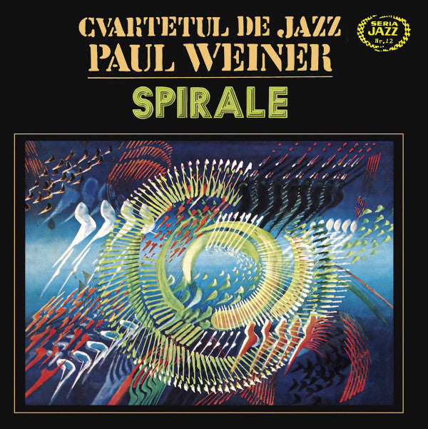 Cvartetul De Jazz Paul Weiner : Spirale (Jazz Cu Paul Weiner) (LP, Album, Dlx, RE, RM, 180)