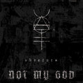 Not My God : Obverses (LP, Album, Ltd)
