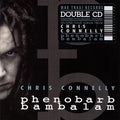 Chris Connelly : Phenobarb Bambalam (2xCD, RM)