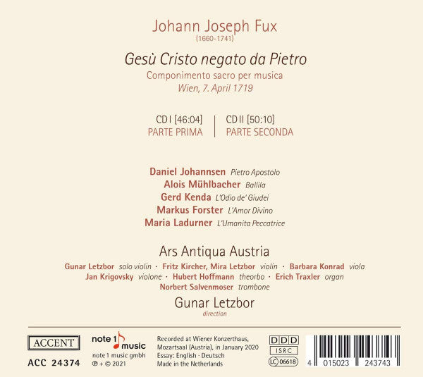 Johann Joseph Fux, Ars Antiqua Austria, Gunar Letzbor : Gesù Cristo Negato Da Pietro (2xCD, Album)