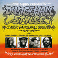 Joe Gibbs : Dancehall Stylee (Classic Dancehall Sounds 1979-1981) (2xCD, Comp)