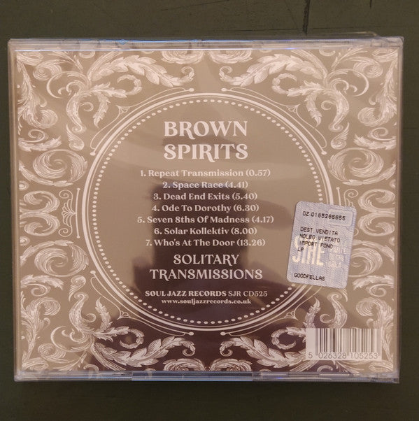 Brown Spirits : Solitary Transmissions (CD, Album)