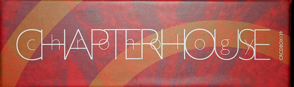 Chapterhouse : Chronology  (6xCD, RE + Box, Comp)