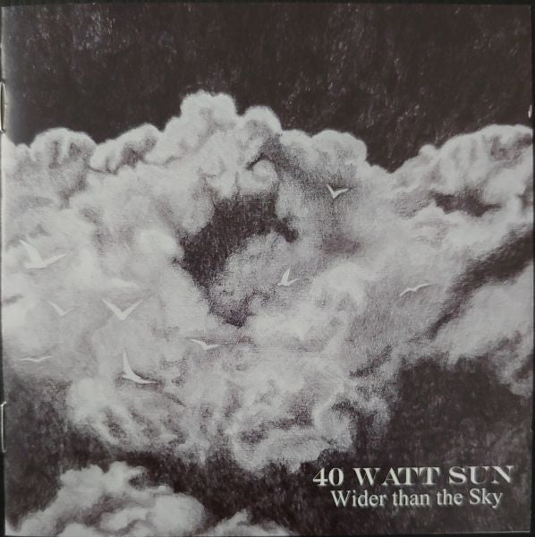 40 Watt Sun : Wider Than The Sky (CD, Album, RE, RM)