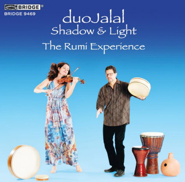 duoJalal : Shadow & Light (The Rumi Experience) (CD, Album)