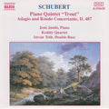 Franz Schubert : Jenö Jandó · Kodály Quartet · István Tóth : Piano Quintet 'Trout' · Adagio And Rondo Concertante (CD, Album, RE)