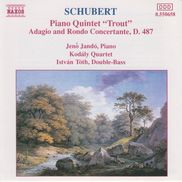Franz Schubert : Jenö Jandó · Kodály Quartet · István Tóth : Piano Quintet 'Trout' · Adagio And Rondo Concertante (CD, Album, RE)