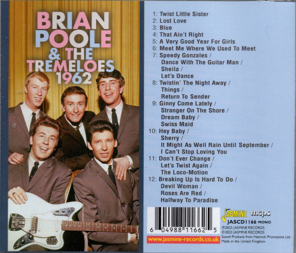Brian Poole & The Tremeloes : 1962 (CD, Comp, Mono)