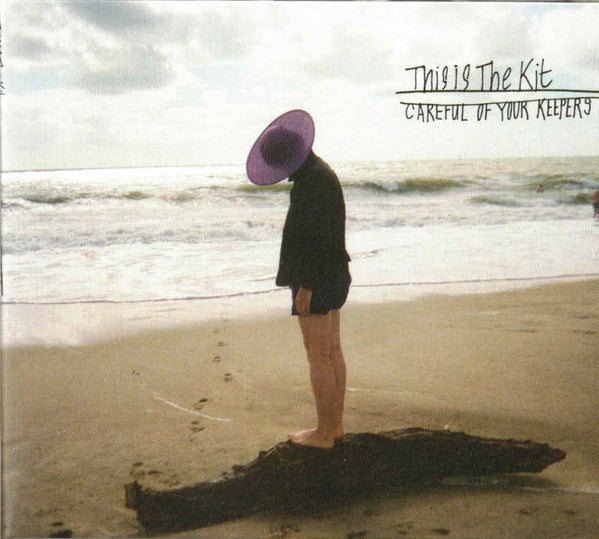This Is The Kit : Careful Of Your Keepers (CD, Album)