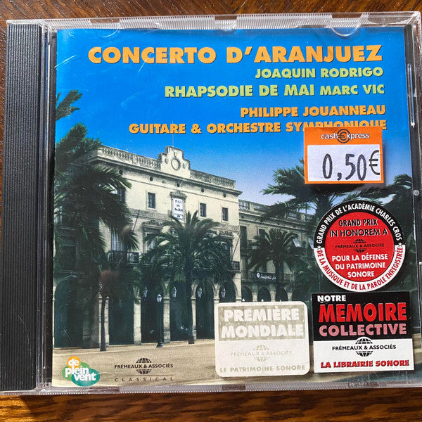 Philippe Jouanneau, L'Orchestre De La Radio Bulgare : Concerto D'Aranjuez - Rhapsodie De Mai (CD, Album, RE)