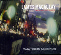 James Macaulay and The Happy Hoppy Orchestra : Today Will Be Another Day (CD)