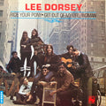 Lee Dorsey : Ride Your Pony - Get Out Of My Life, Woman (LP, Album, RE)